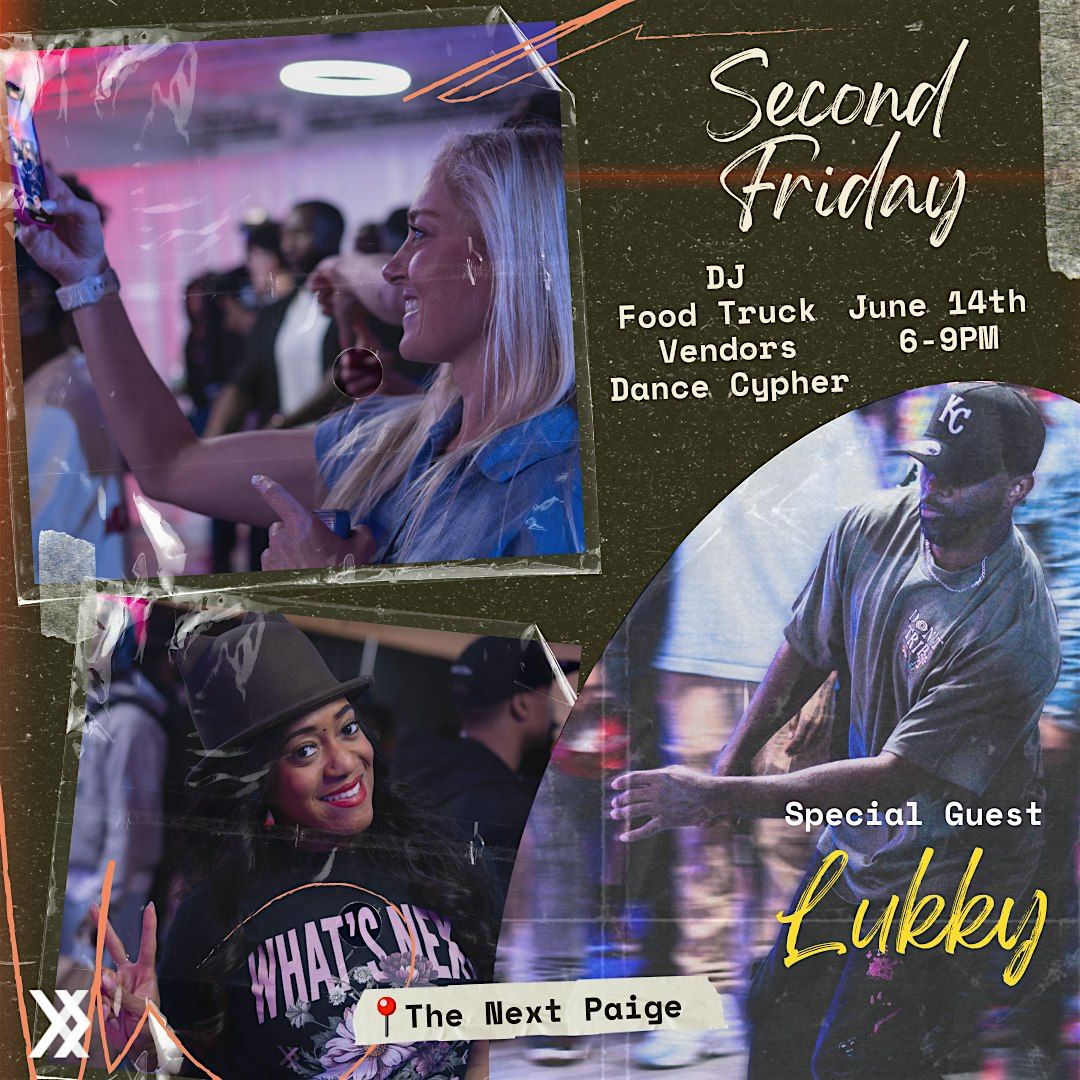 2nd Fridays: Dance Cypher Dj Vendors Food Trucks and More