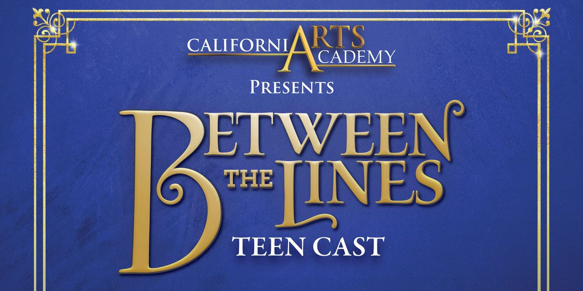 Between the Lines - Teen Cast