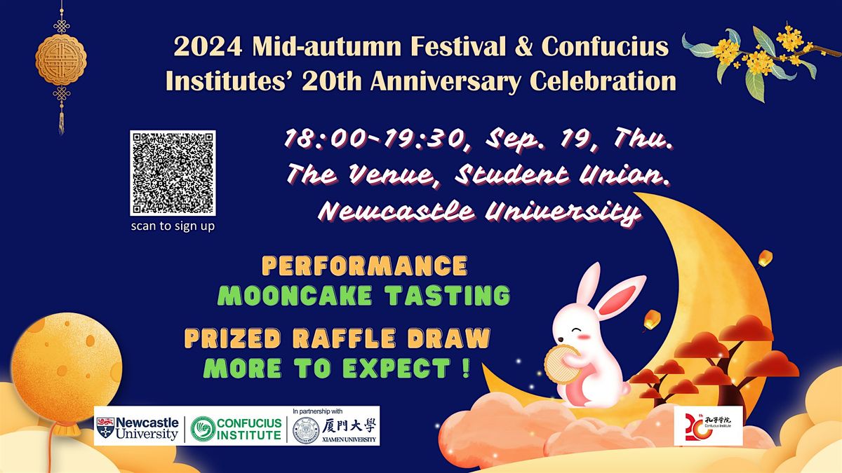 2024 NUCI Mid-autumn Festival & CIs' 20th Anniversary Celebration