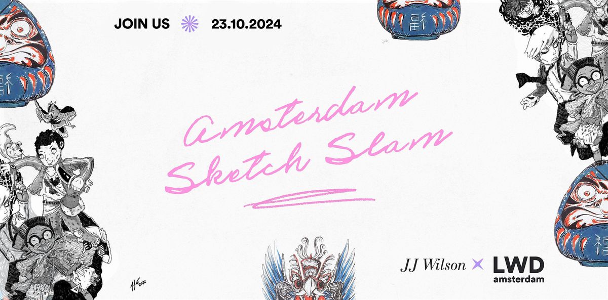 Amsterdam Sketch Slam - 5th edition [October]