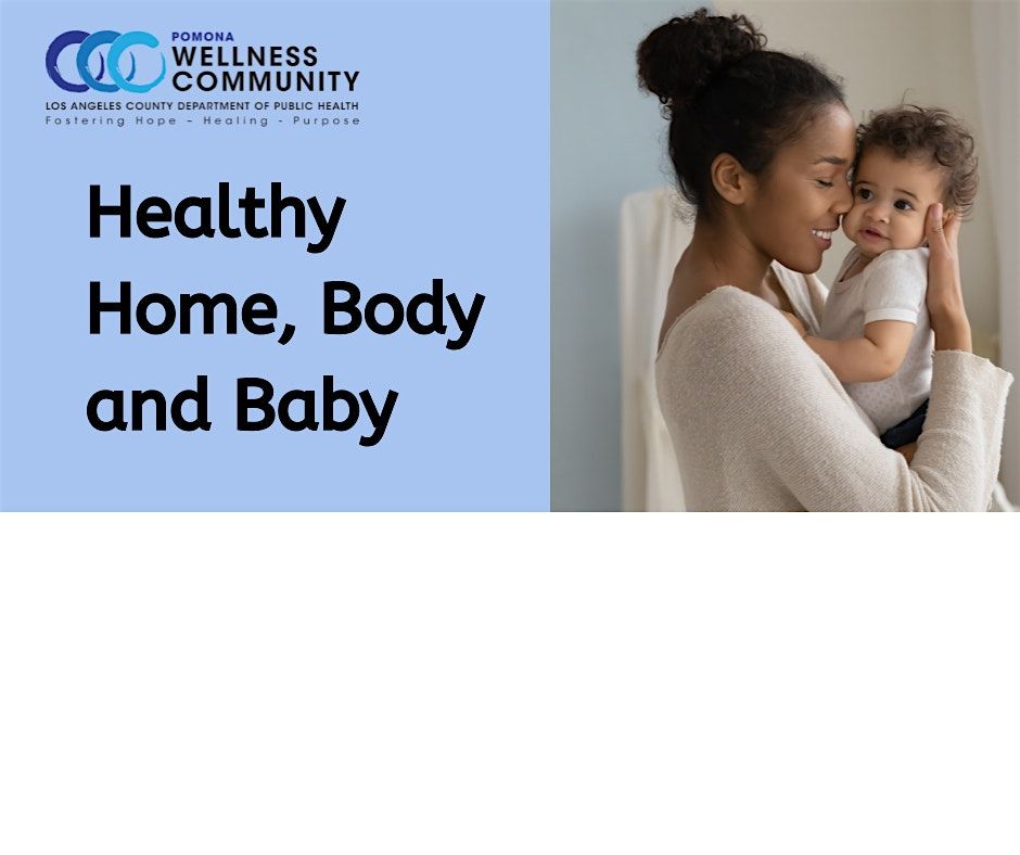 Healthy Home, Body and Baby