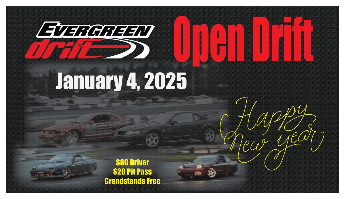 January 4th Open Drift