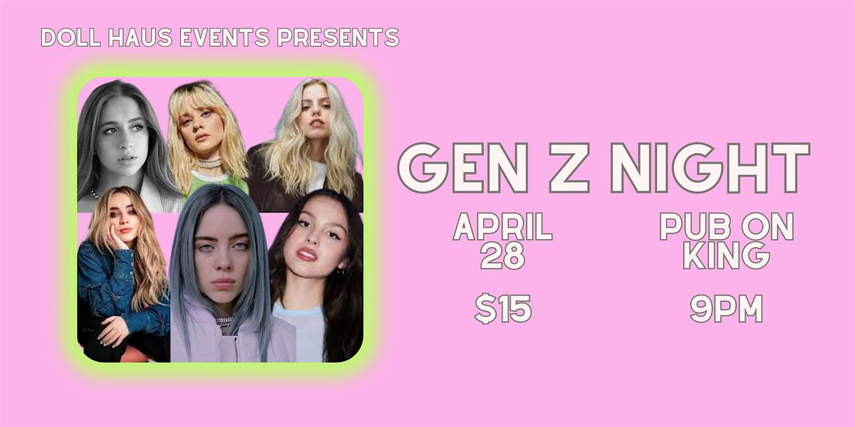 Gen Z Drag Night at Pub on King! Hosted by Anne Tique and Ultraviolet!