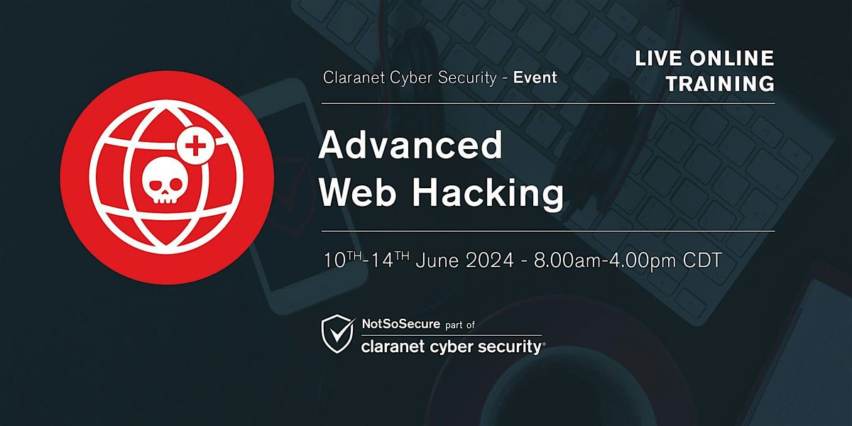 Advanced Web Hacking - Live Online Training