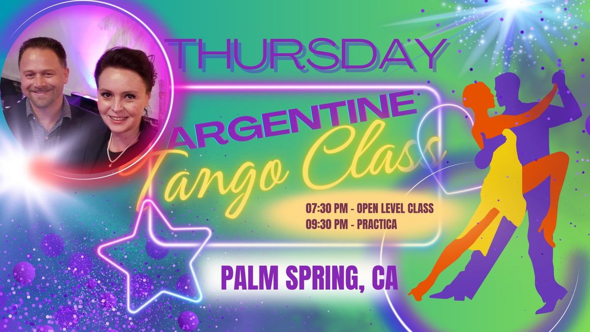 Argentine Tango Class & Social \/ Palm Springs, CA.