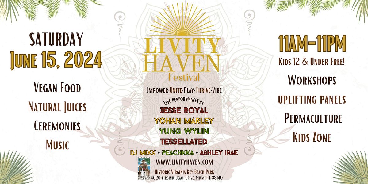 Livity Haven - Unite, Empower, Thrive, Play, Vibe Thru Mindfulness & Music