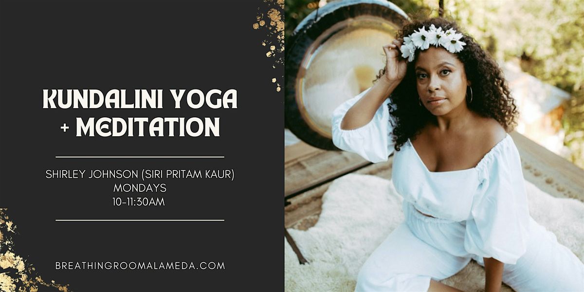 Kundalini Yoga + Meditation