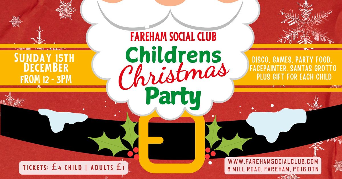 Fareham Social Club - Childrens Christmas Party