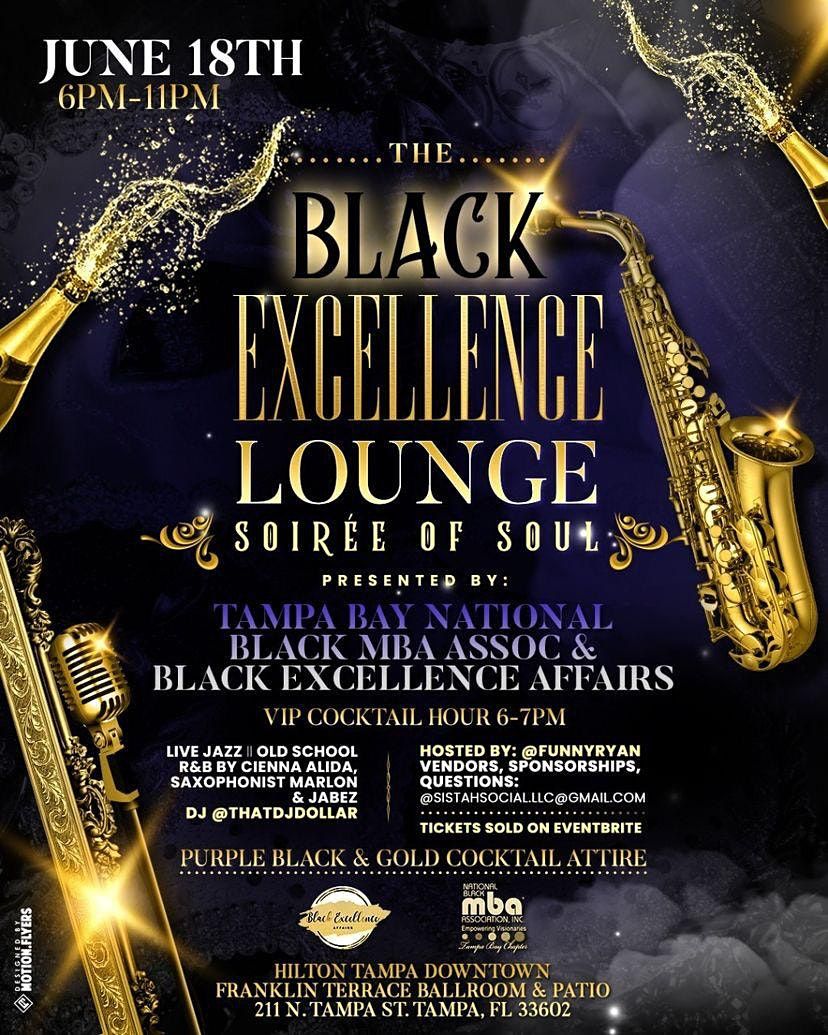 The Black Excellence Lounge, Soir\u00e9e of Soul