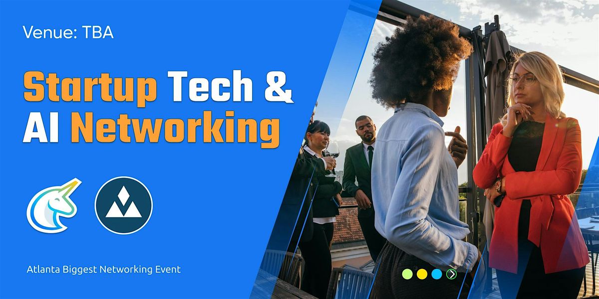 Ai & Tech Networking ATL