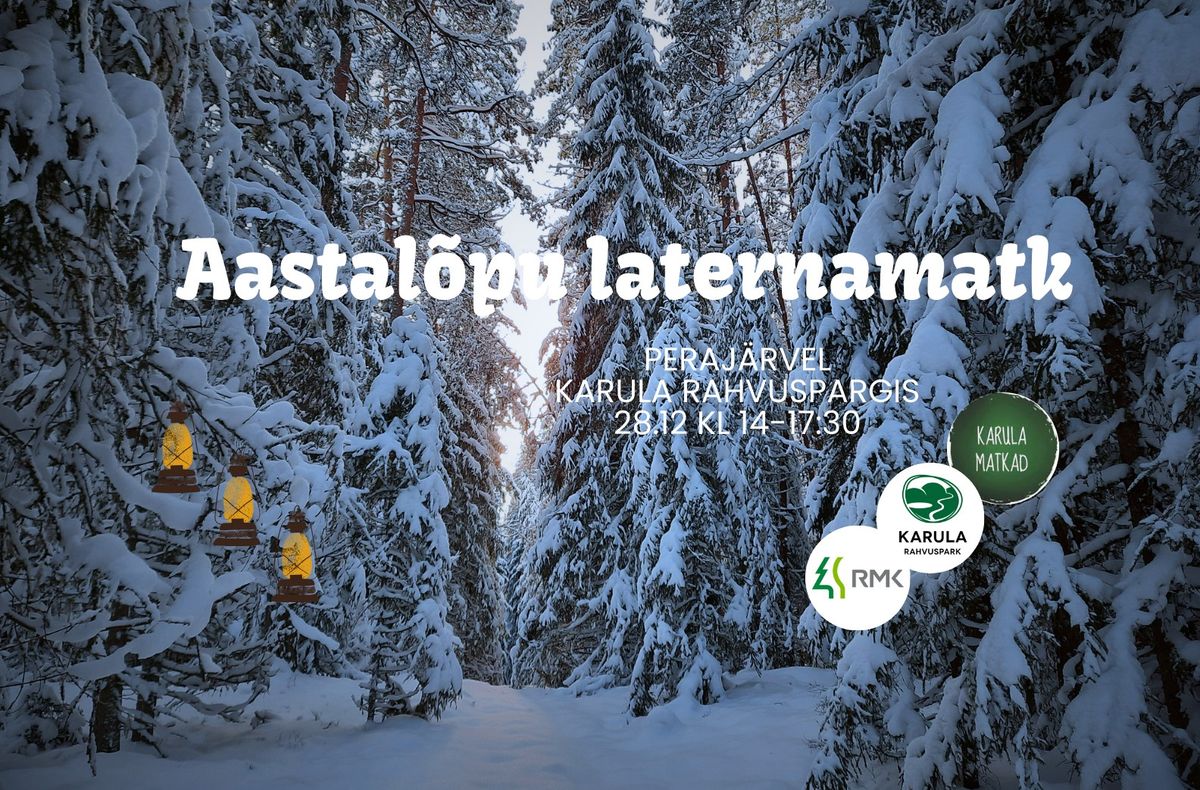 Aastal\u00f5pu laternamatk