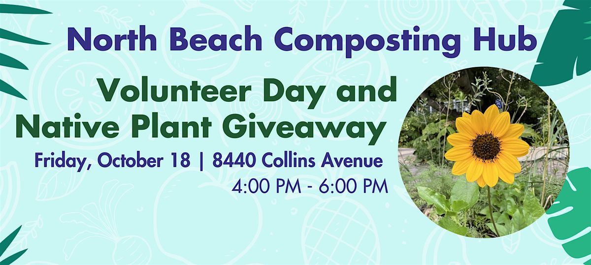 North Beach Composting Hub Volunteer Day & Native Plant Giveaway