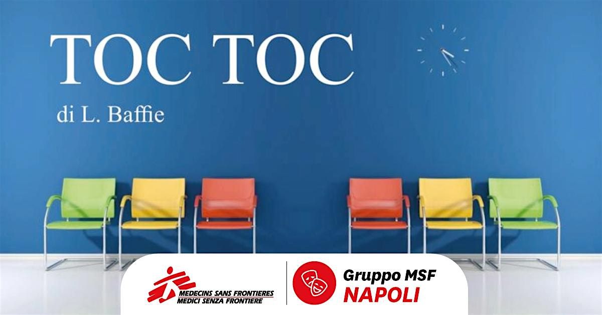 Toc toc ...a teatro per Medici Senza Frontiere con la Compagnia I Timidi