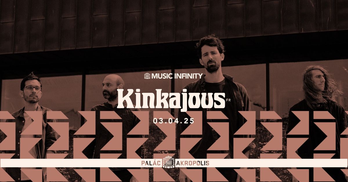 Kinkajous (UK) | Music Infinity