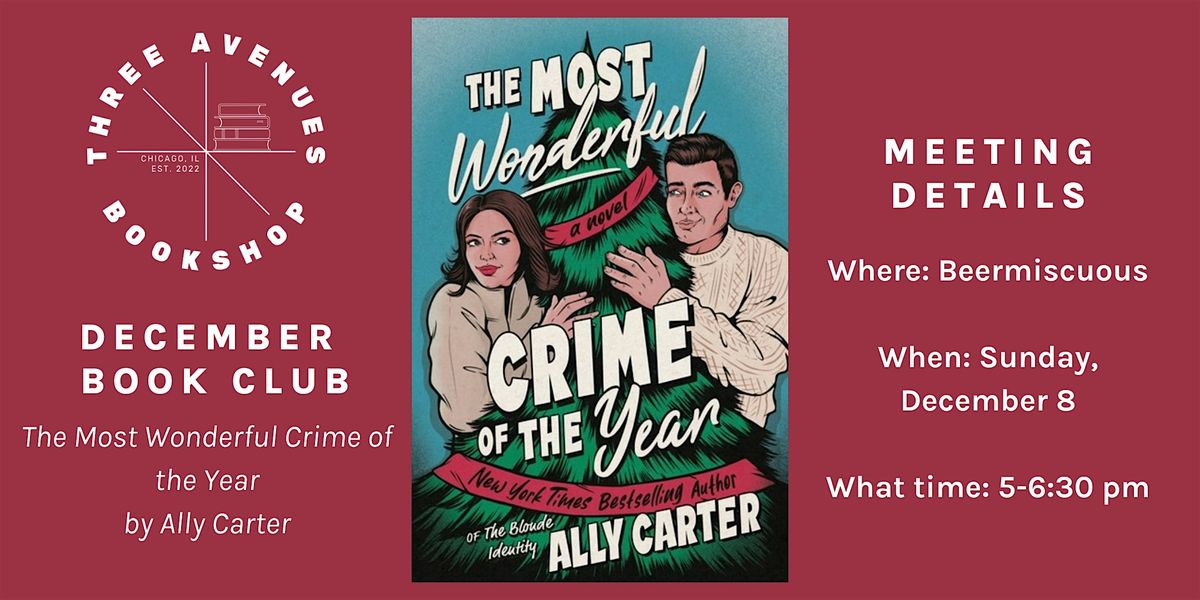 December Book Club with Three Avenues: The Most Wonderful Crime of the Year