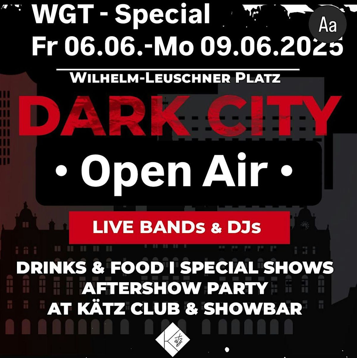 K\u00e4tz WGT Special - THE  DARK CITY  - Open Air