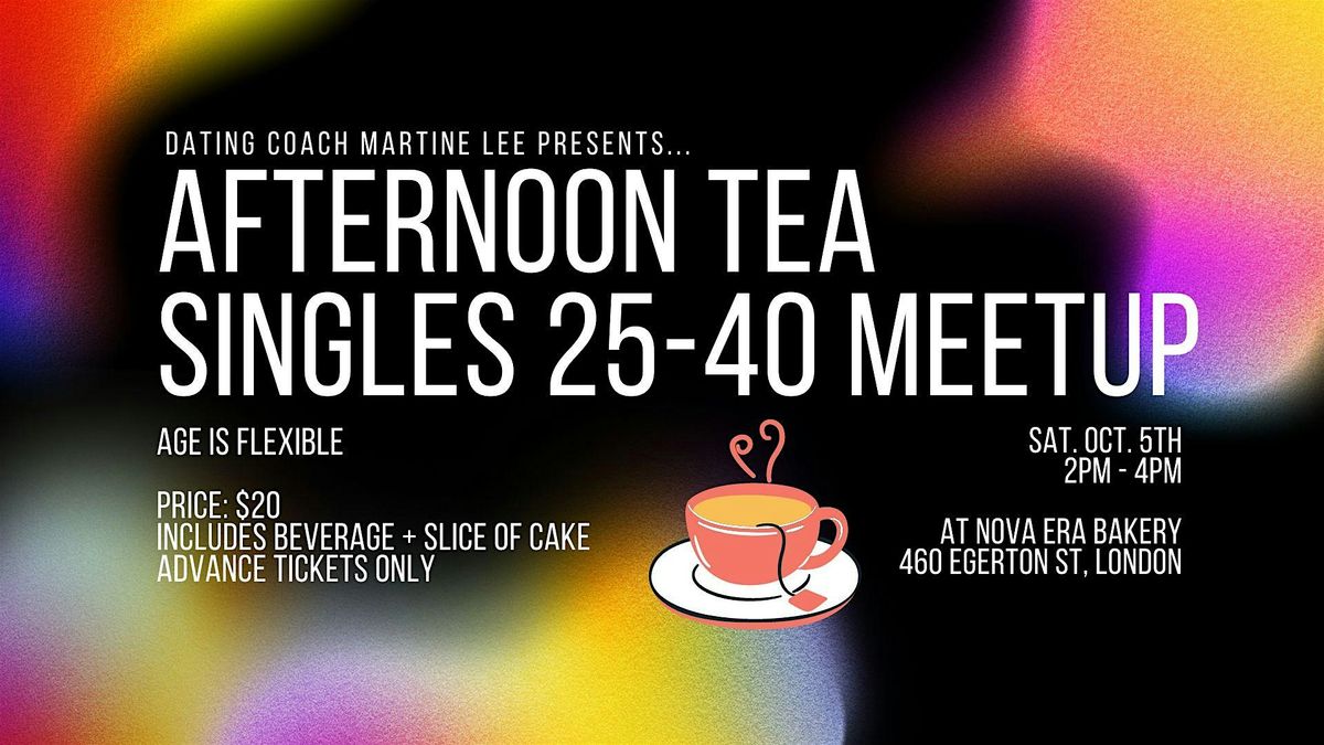 Afternoon Tea for Singles ages 25 to 40