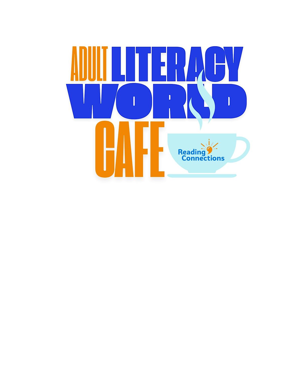 Adult Literacy World Cafe presented by Reading Connections