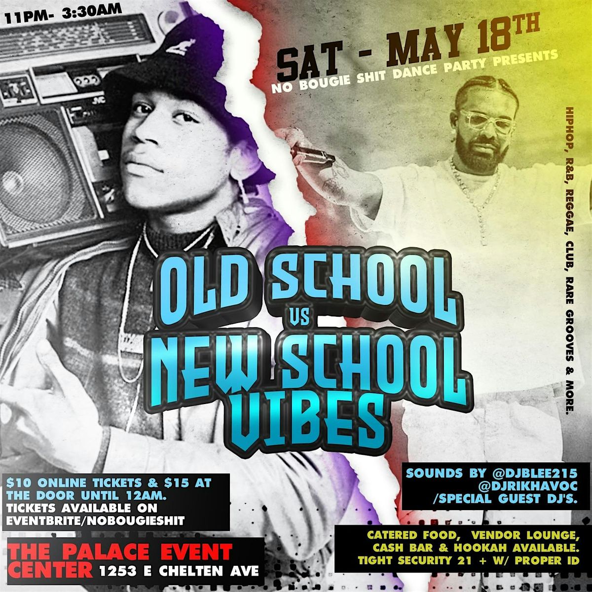 No Bougie Shi* Dance Party "Old School Vs New School Vibes"