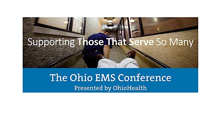 The Ohio EMS Conference presented by OhioHealth: May 19, 2025 (In-Person)