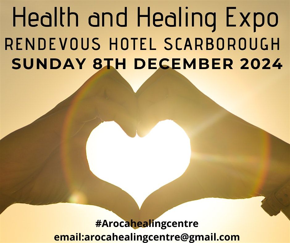 HEALTH AND HEALING EXPO 8TH DECEMBER 2024