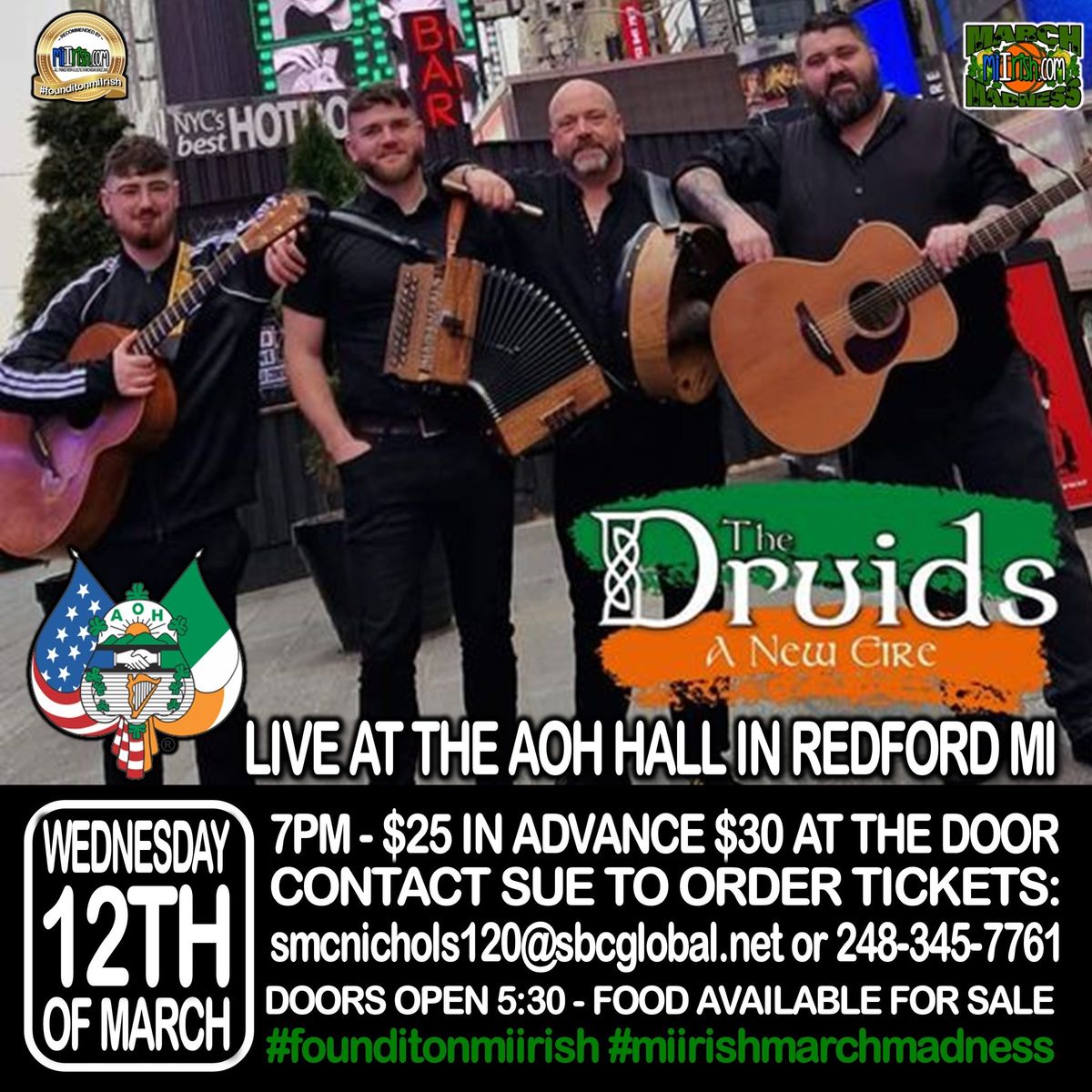 The Druids, from Ireland, at the AOH Hall in Redford