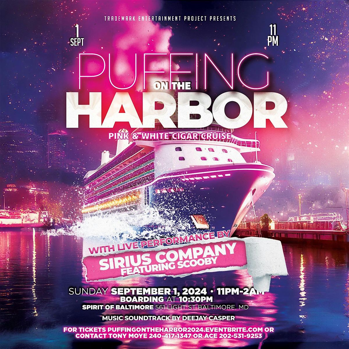 PUFFING ON THE HARBOR PINK & WHITE CIGAR CRUISE