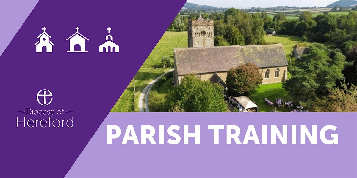 Training Workshop for Parish Volunteers @ Hereford