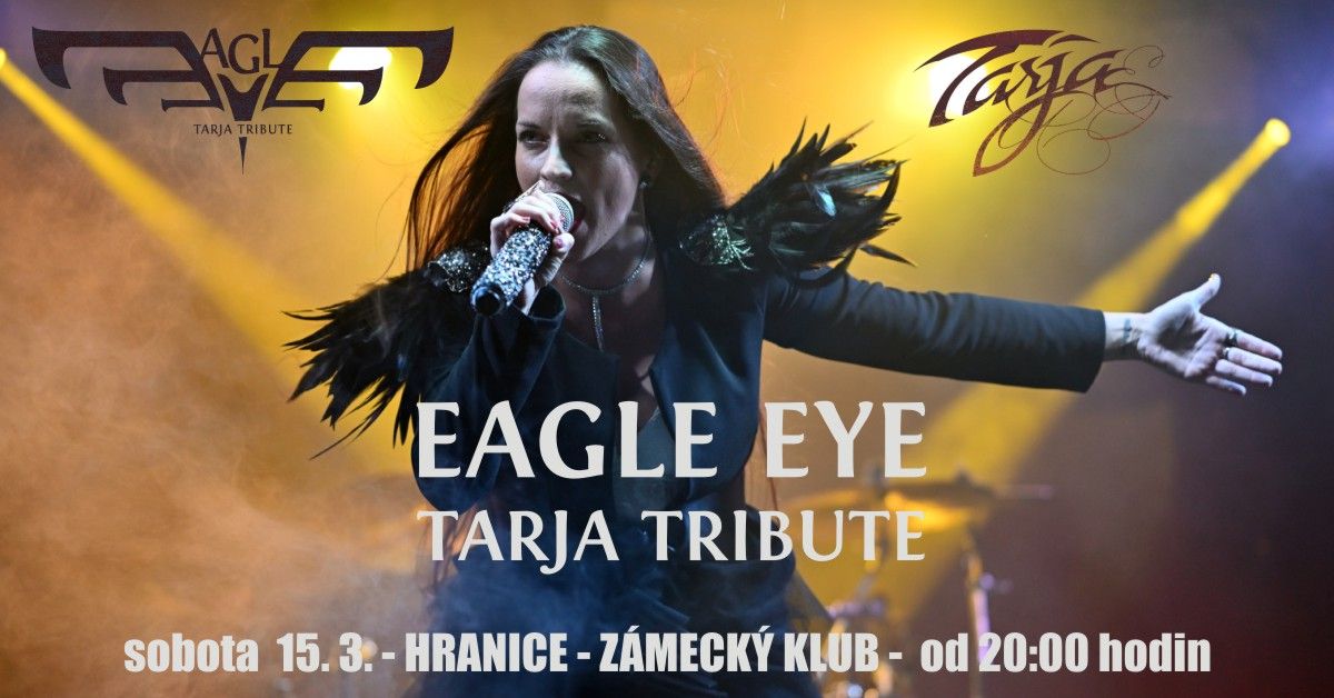 Eagle Eye - Tarja Tribute v Z\u00e1meck\u00e9m klubu v Hranic\u00edch