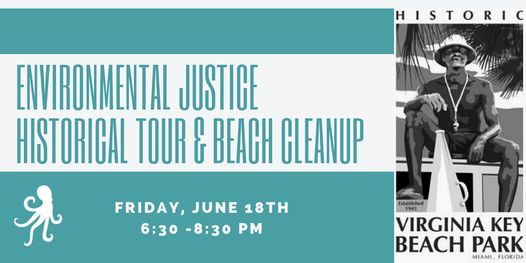 Environmental Justice Historical Tour & Beach Cleanup