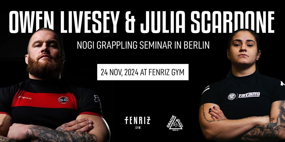 Owen Livesey & Julia Scardone in Berlin - Nogi Grappling Seminar