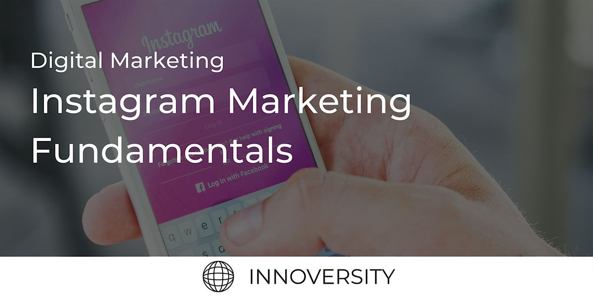 Instagram Marketing Fundamentals
