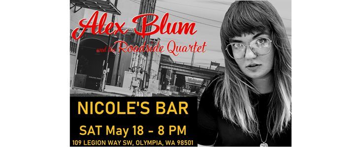 Alex Blum and the Roadside Quartet at Nicole's Bar