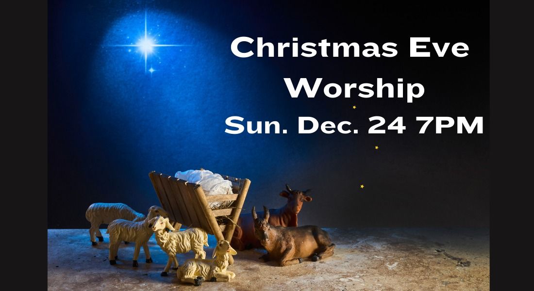 Christmas Eve Worship