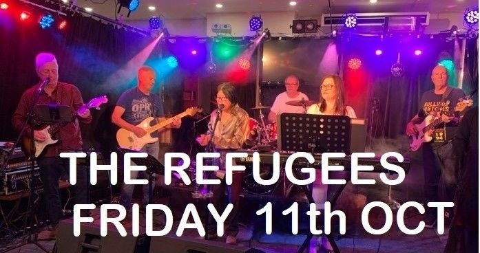 THE REFUGEES @BORONIA RSL FRIDAY 11th  OCT