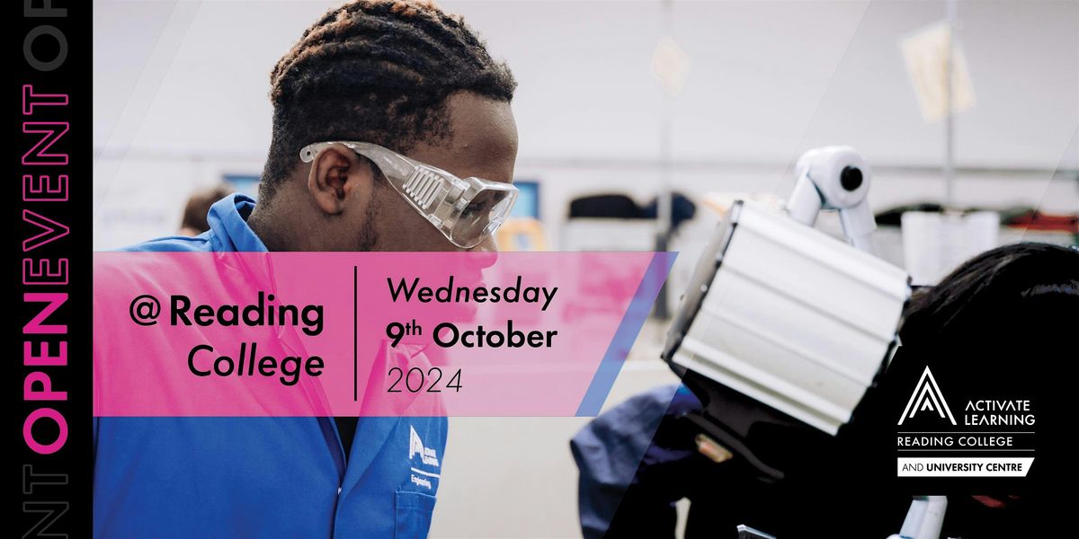 Reading College October Open Event