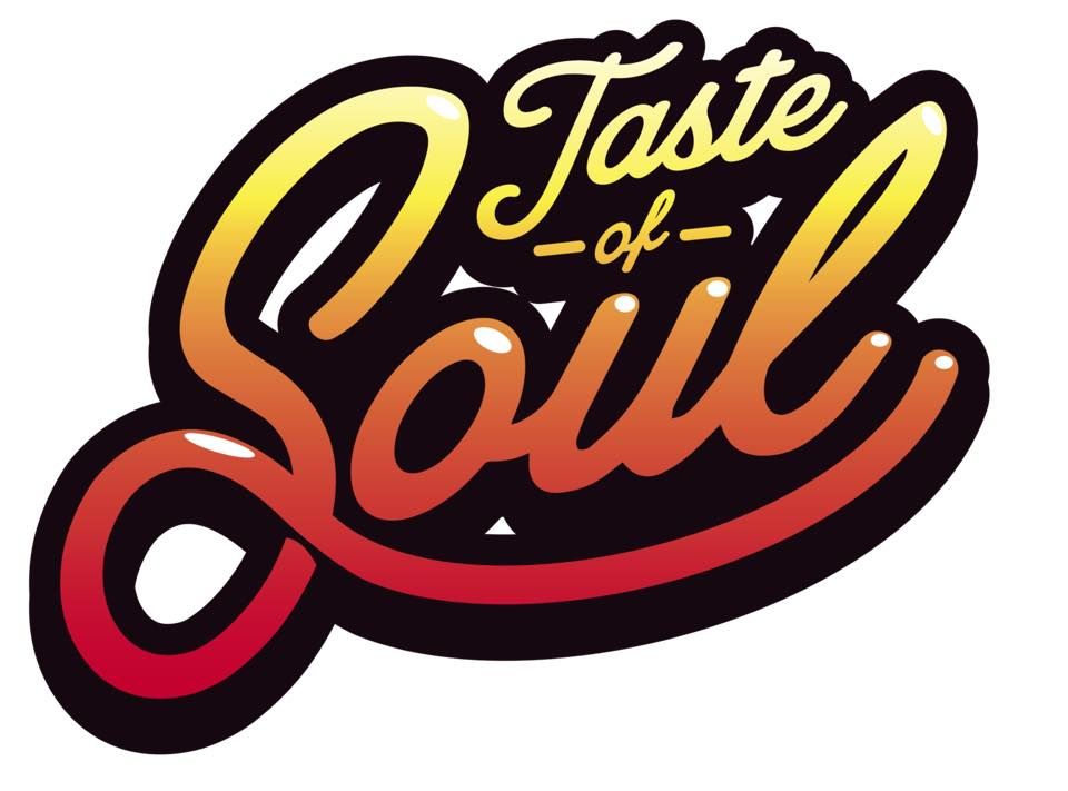 3rd Taste of Soul - Soul Food Festival