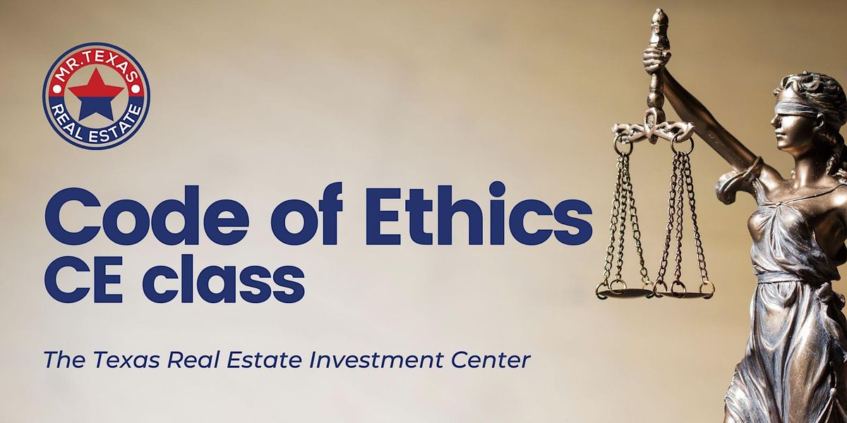 Code Of Ethics "R" You Compliant? CE Class
