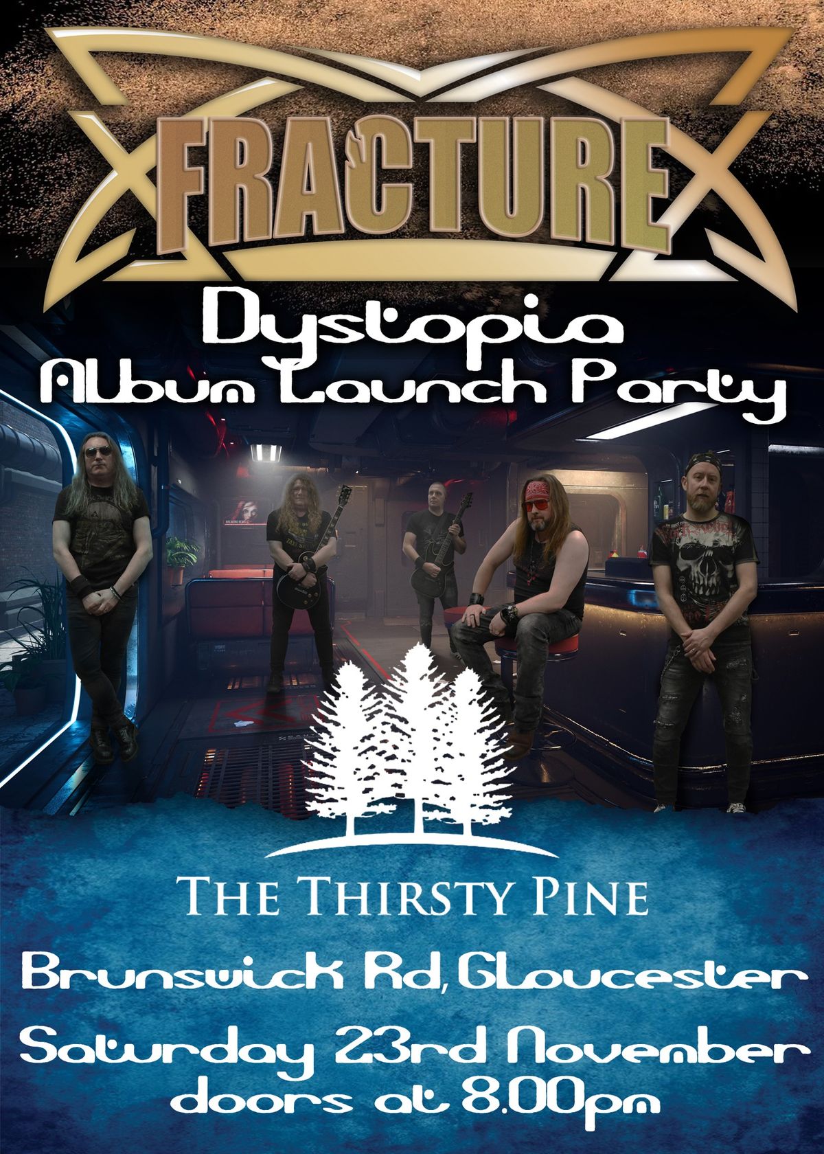 Dystopia Launch Party - The Thirsty Pine, Gloucester