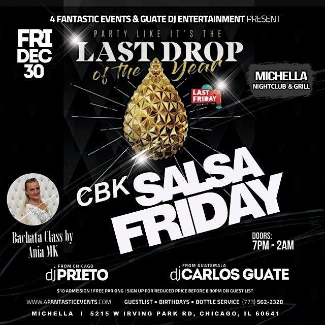 Last Friday of 2022 Salsa Friday @ Michella\u2019s Nightclub