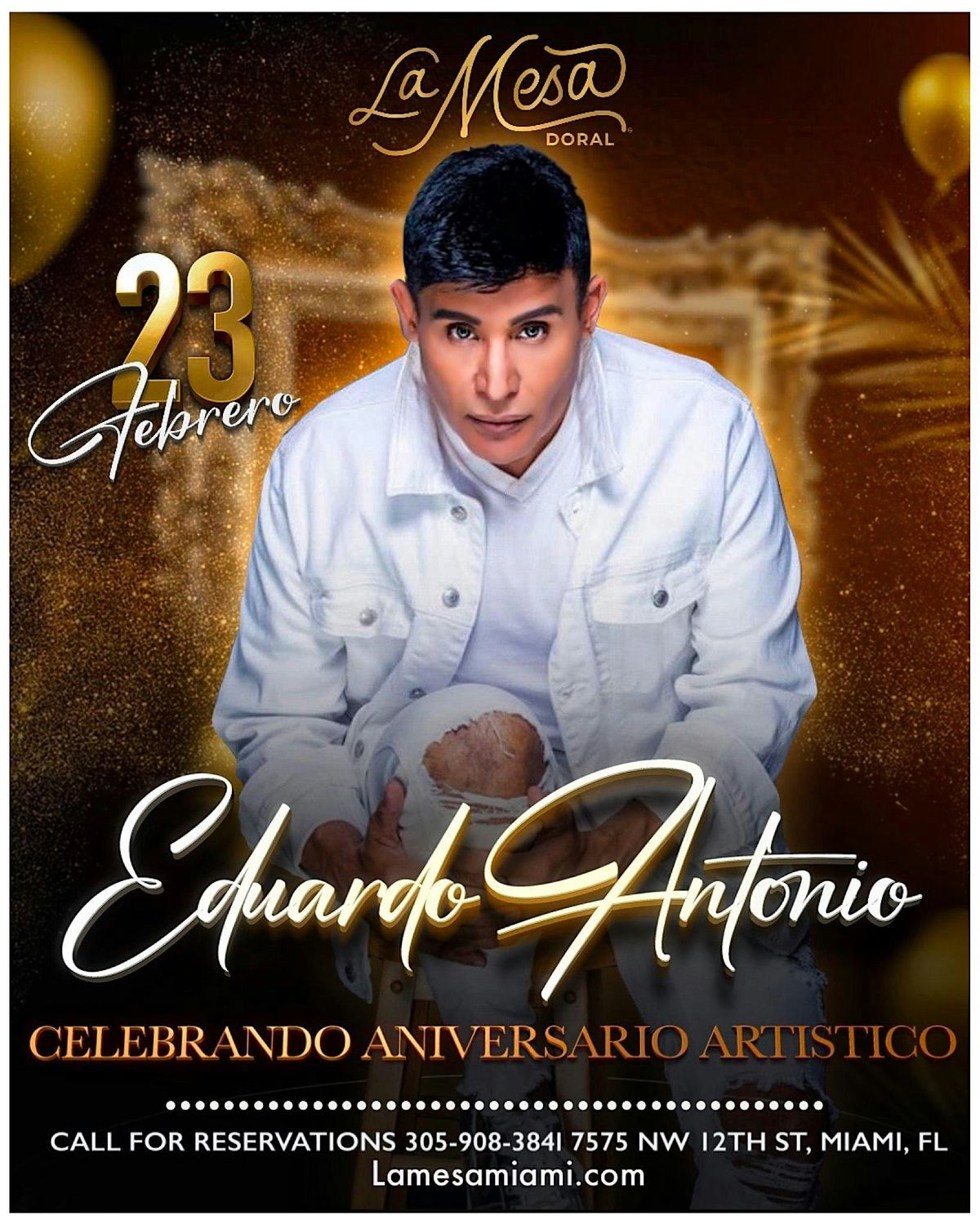 EDUARDO ANTONIO \u201c SHOW ANIVERSARIO \u201c LA MESA DORAL