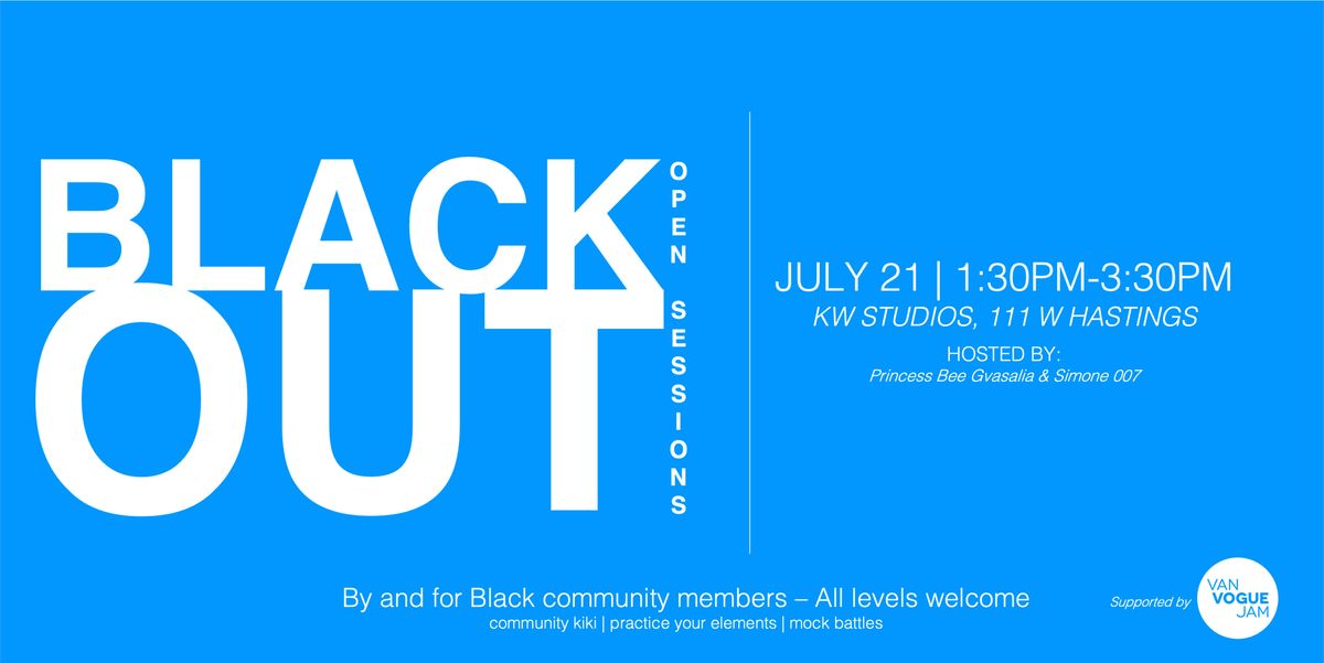 BLACK OUT: Open Session