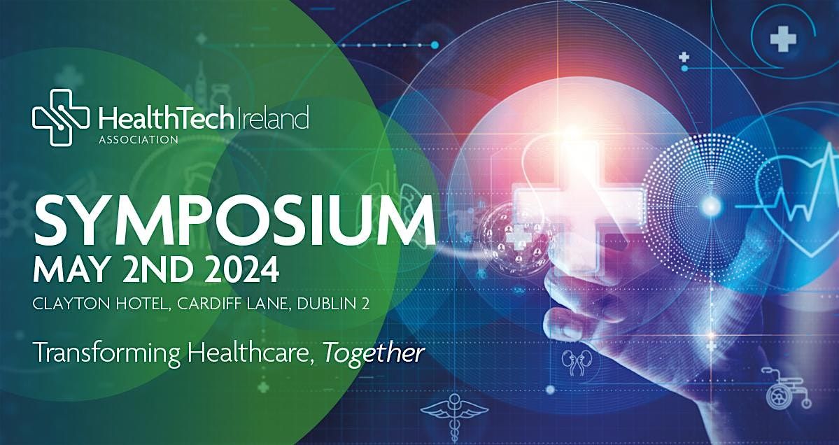 HealthTech Ireland - Transforming Healthcare, Together