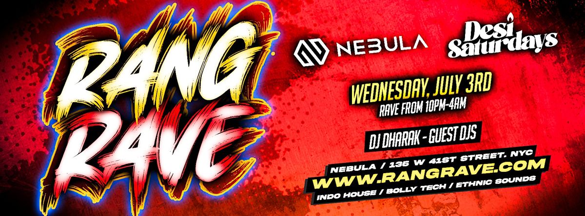 Rang Rave : An Immersive (Bolly Tech) Experience  @ NEBULA