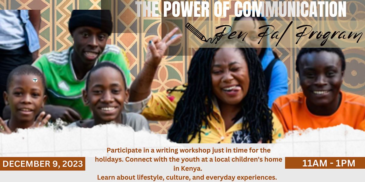 The power of communication; Kenyan Pen pal program (Christmas)