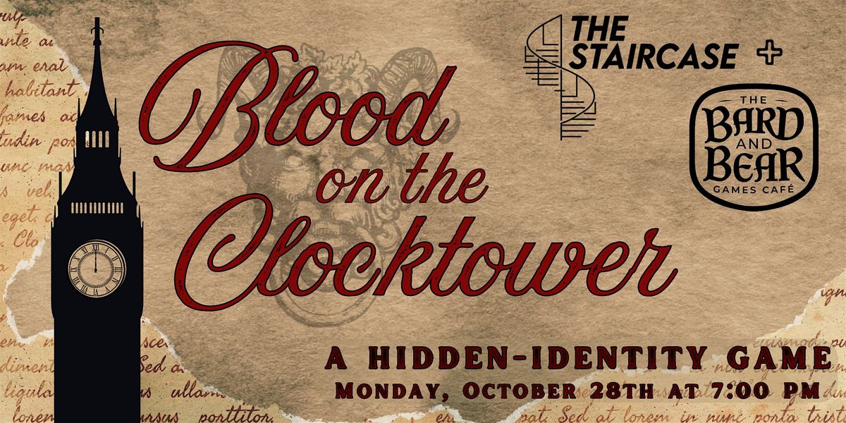 Blood on the Clocktower at The Staircase: A Hidden-Identity Game