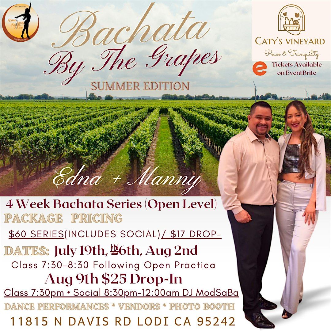 Bachata by the Grapes Summer Edition