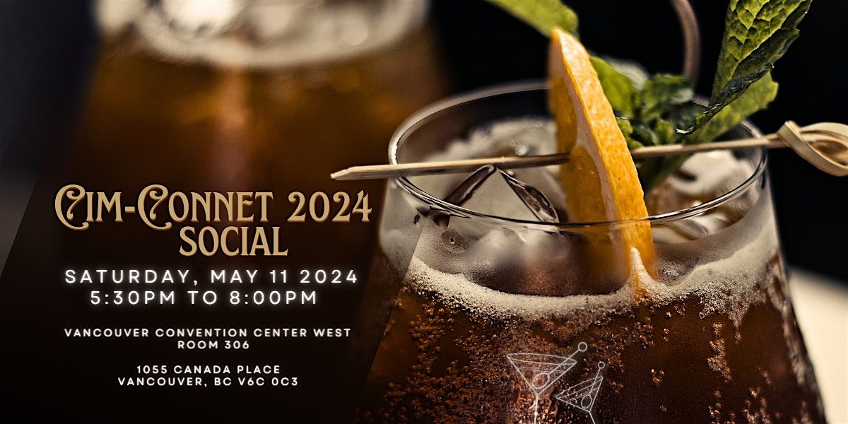 CIM Connect 2024 Social \/ Sociale