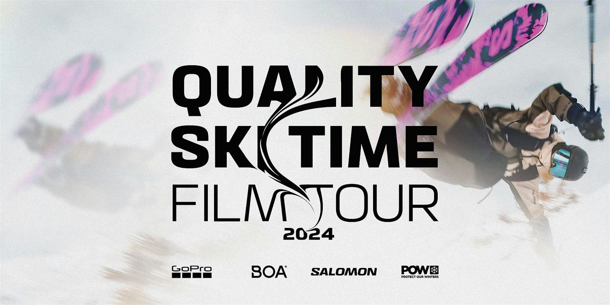 Quality Ski Time Film Tour presented by Salomon | Calgary, AB