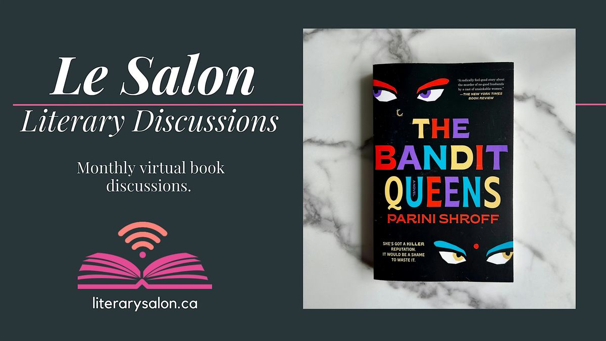 Virtual Literary Salon on 'The Bandit Queens' by Parini Shroff